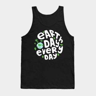 Earth Day Everyday Climate Vote Typographie Illustration Gift Tank Top